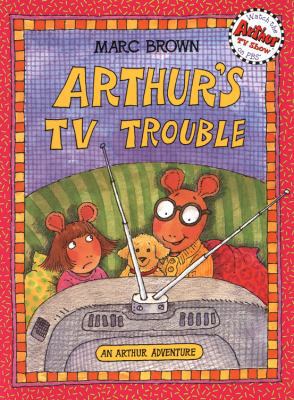 Arthur's TV Trouble: An Arhur Adventure B0076LRTOQ Book Cover