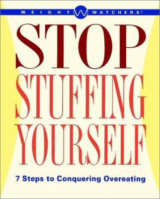 Weight Watchers Stop Stuffing Yourself: 7 Steps... 0028627598 Book Cover