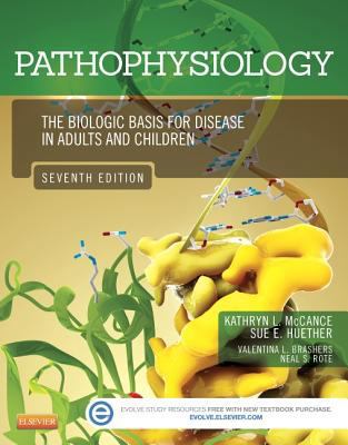 Pathophysiology: The Biologic Basis for Disease... 0323088546 Book Cover