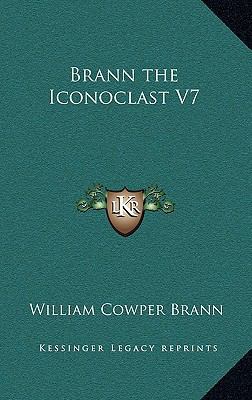 Brann the Iconoclast V7 1163384089 Book Cover