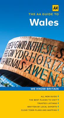 The AA Guide to Wales 0749576006 Book Cover