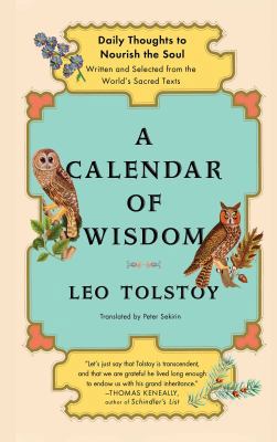 A Calendar of Wisdom: Daily Thoughts to Nourish... 0684837935 Book Cover