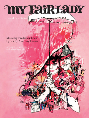 My Fair Lady (Movie Vocal Selections) 0571526632 Book Cover