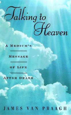 Talking to Heaven: A Medium's Message of Life A... 0140868011 Book Cover