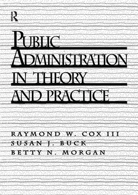 Public Administration in Theory and Practice 0137393849 Book Cover