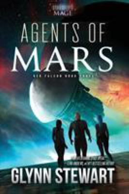 Agents of Mars: A Starship's Mage Universe Novel 1988035384 Book Cover