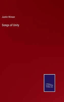 Songs of Unity 3375142595 Book Cover