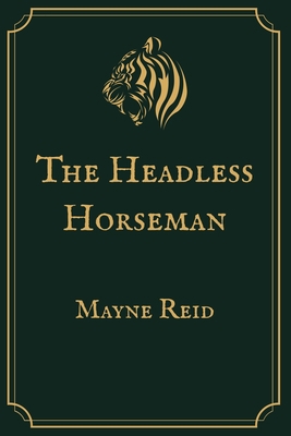 The Headless Horseman: Premium Edition B08WJZCWRG Book Cover