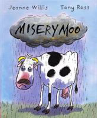 Misery Moo 1842705261 Book Cover