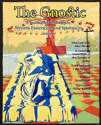 The Gnostic 1: Including Interview with Alan Moore 1906834024 Book Cover