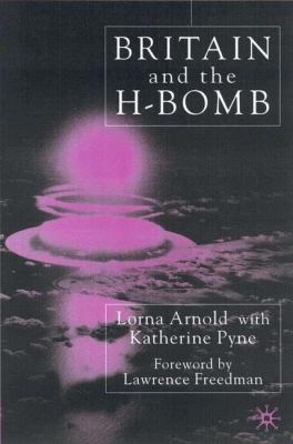 Britain and the H-Bomb 0333736850 Book Cover