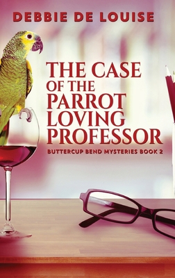 The Case of the Parrot Loving Professor [Large Print] 4824155835 Book Cover