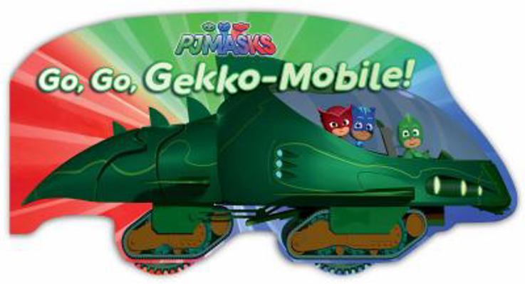 Go, Go, Gekko-Mobile! 1534410562 Book Cover