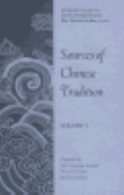 Sources of Chinese Tradition: Volume 1 0231086024 Book Cover