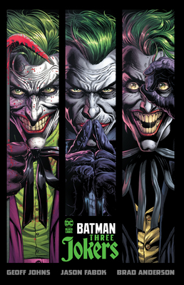 Batman: Three Jokers 1779524536 Book Cover