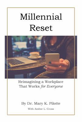 Millennial Reset: Reimagining a Workplace that ... 1732710600 Book Cover