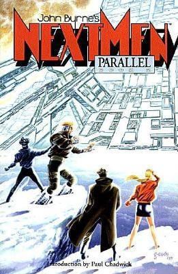 John Byrne's Next Men Volume 2: Parallel 1569710163 Book Cover