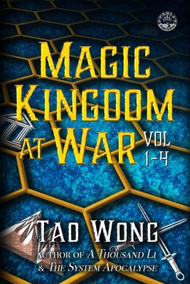 Magic Kingdom at War Vol 1-4: A 4x LitRPG Series 1778552277 Book Cover