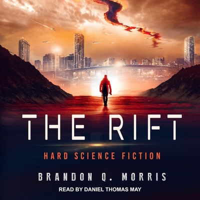 The Rift: Hard Science Fiction B08Z83VDR2 Book Cover