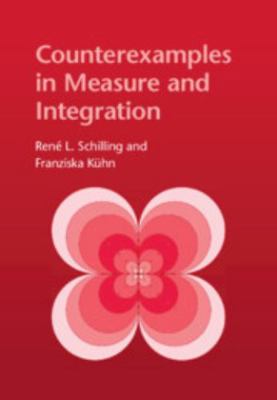 Counterexamples in Measure and Integration 1316519139 Book Cover