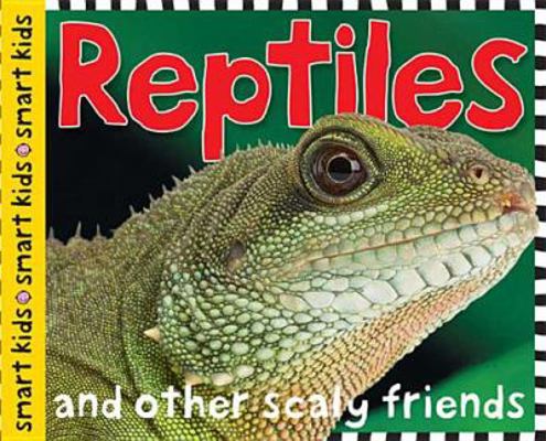 Smart Kids: Reptiles and Amphibians 0312499213 Book Cover