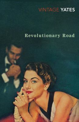 Revolutionary Road 0099518627 Book Cover