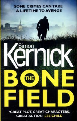 The Bone Field: The heart-stopping new thriller... 1780894538 Book Cover