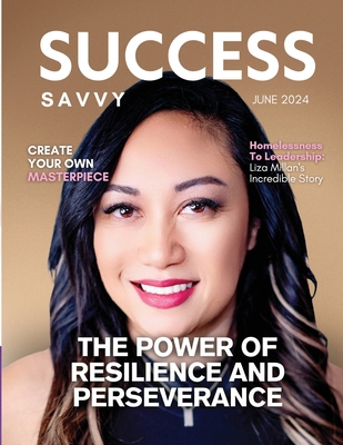 Success Savvy Magazine: June 2024 Edition 1964619041 Book Cover