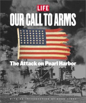 Our Call to Arms: The Attack on Pearl Harbor 1929049323 Book Cover