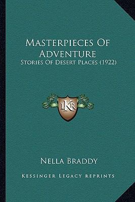 Masterpieces Of Adventure: Stories Of Desert Pl... 116393786X Book Cover