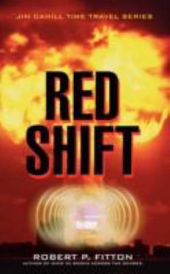 Red Shift: Jim Cahill Time Travel Series 0595485448 Book Cover