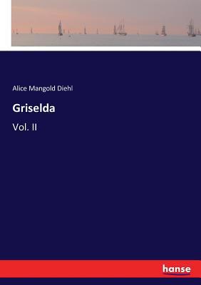 Griselda: Vol. II 3337066763 Book Cover