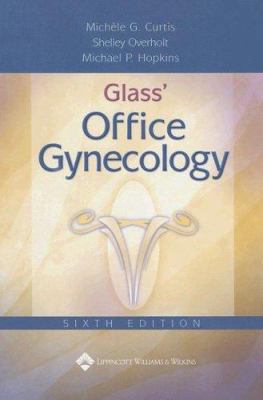 Glass' Office Gynecology 0781742501 Book Cover