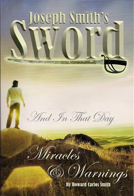 Joseph Smith's Sword 0578097117 Book Cover