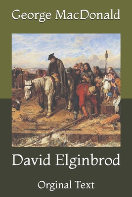David Elginbrod: Orginal Text B092C8TMLC Book Cover