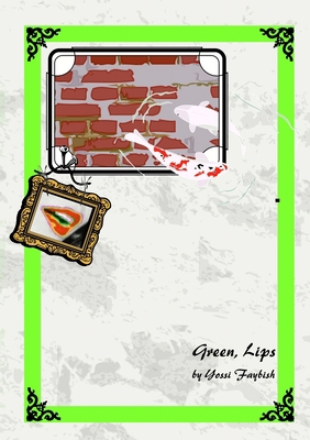 Green, Lips 1446156028 Book Cover