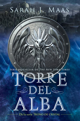 Torre del Alba / Tower of Dawn [Spanish]            Book Cover