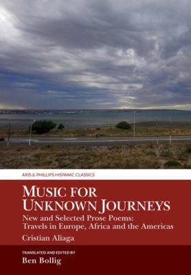 Music for Unknown Journeys by Cristian Aliaga :...            Book Cover