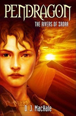 The Rivers of Zadaa: No. 6 (Pendragon) 0689875533 Book Cover