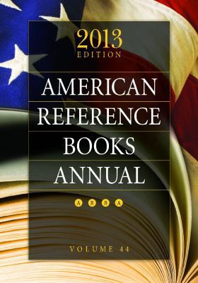 American Reference Books Annual, Volume 44 1610693671 Book Cover