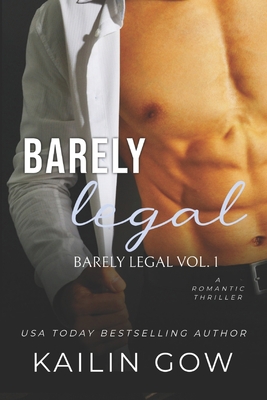Barely Legal: Barely Legal Series 1597480983 Book Cover