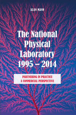 The National Physical Laboratory 1995-2014 1789555388 Book Cover