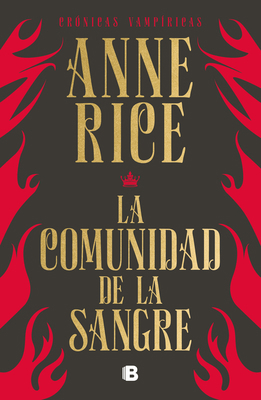 La Comunidad de la Sangre: Una Historia del Prí... [Spanish] 6073187769 Book Cover