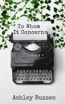 To Whom It Concerns 198365955X Book Cover