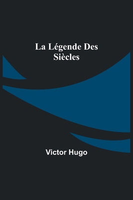 La Légende des Siècles 935671634X Book Cover