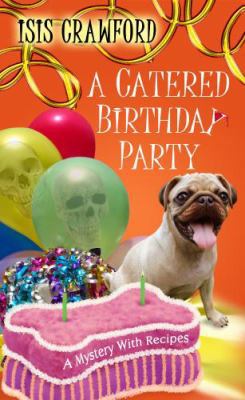A Catered Birthday Party [Large Print] 1602857008 Book Cover