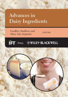 Advances in Dairy Ingredients 0813823951 Book Cover