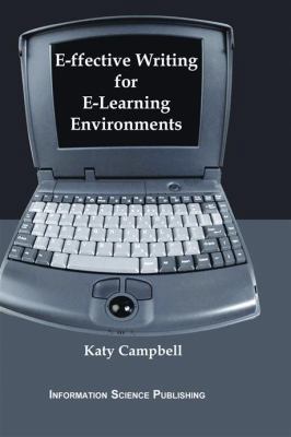 E-ffective Writing for E-Learning Environments 1591401240 Book Cover