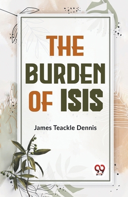 The Burden Of Isis 9359393878 Book Cover