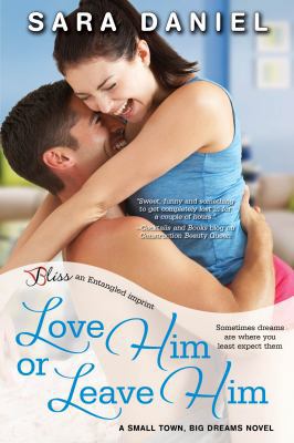 Love Him or Leave Him 1622661931 Book Cover